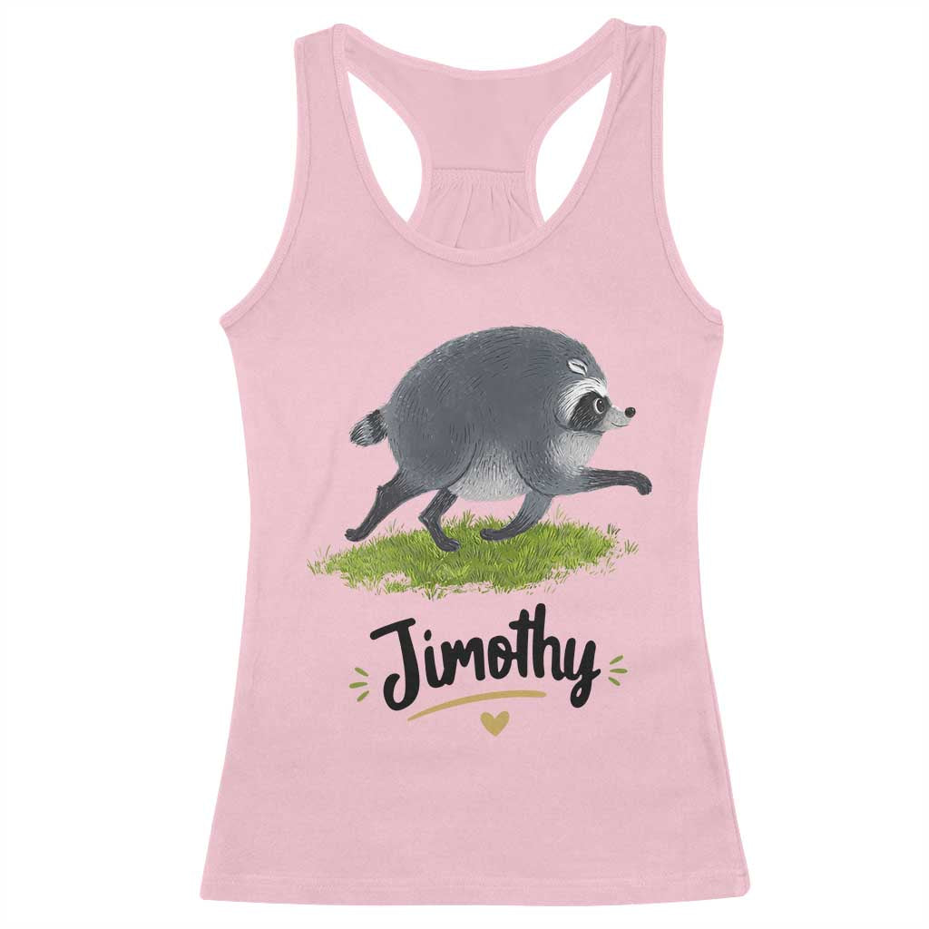 Cute Running Jimothy the Raccoon Racerback Tank Top Viral Seattle Trash Panda Meme TS02 Light Pink Print Your Wear