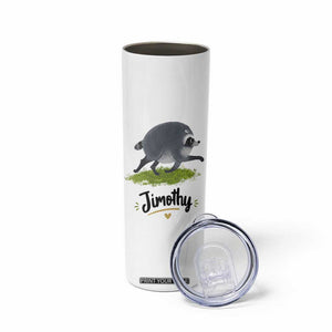 Cute Running Jimothy the Raccoon Skinny Tumbler Viral Seattle Trash Panda Meme TS02 Print Your Wear