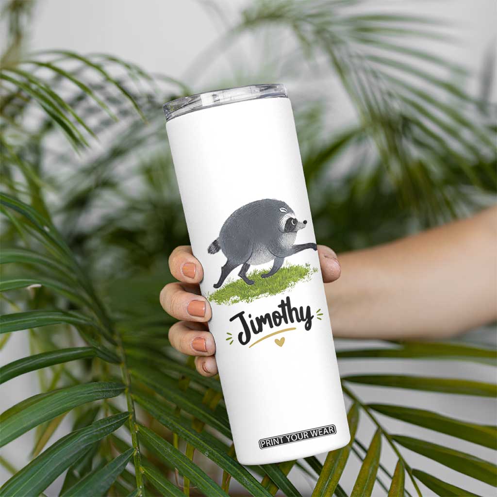 Cute Running Jimothy the Raccoon Skinny Tumbler Viral Seattle Trash Panda Meme TS02 Print Your Wear