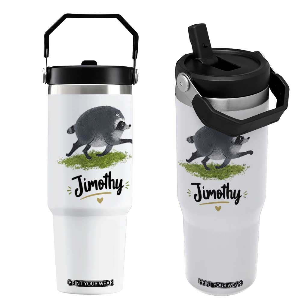 Cute Running Jimothy the Raccoon Flip Straw Tumbler Viral Seattle Trash Panda Meme TS02 One Size: 30 oz White Print Your Wear