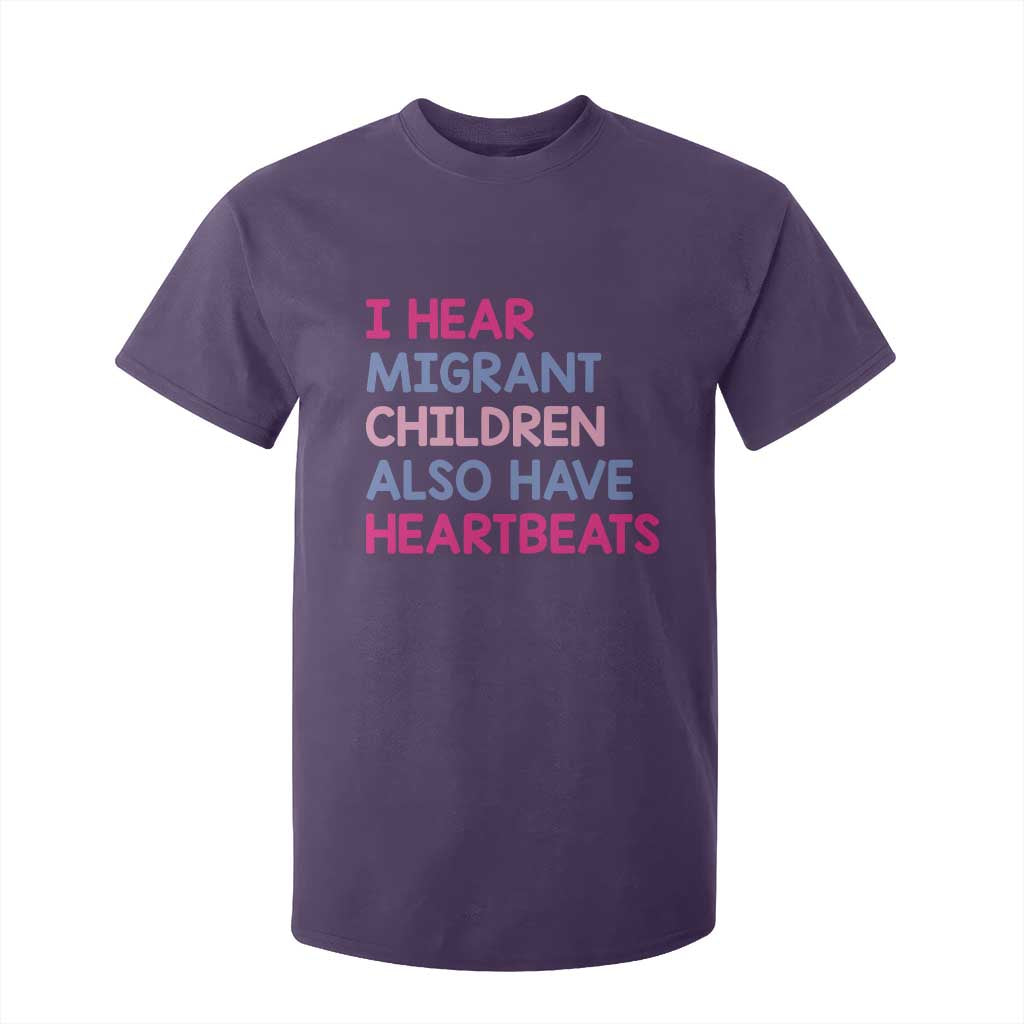 I Hear Migrant Children Also Have Heartbeats T Shirt For Kid Sarcastic Human Rights Activism TS02 Purple Print Your Wear