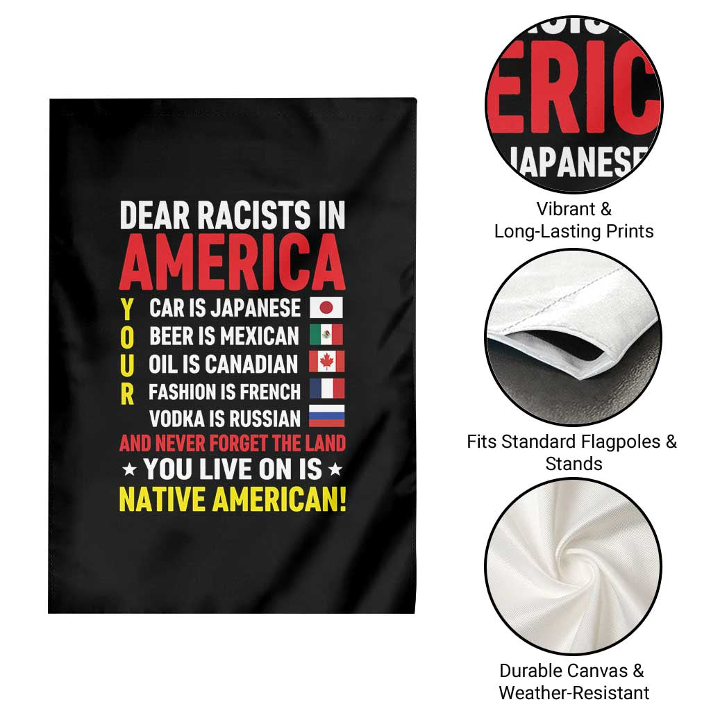 Dear Racists In America Land You Live On Is Native American Garden Flag Anti Racism Social Justice TS02 Print Your Wear