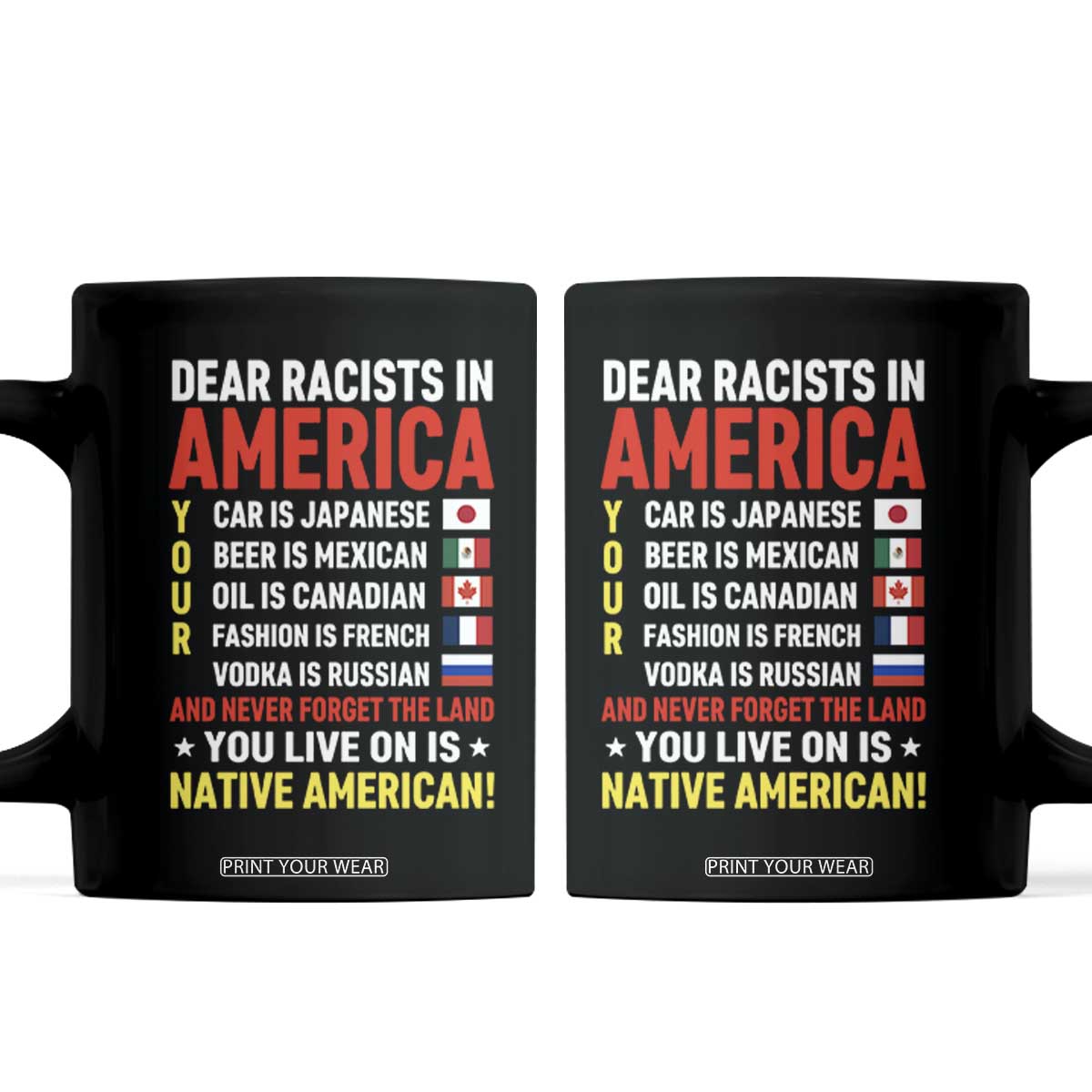 Dear Racists In America Land You Live On Is Native American Coffee Mug Anti Racism Social Justice