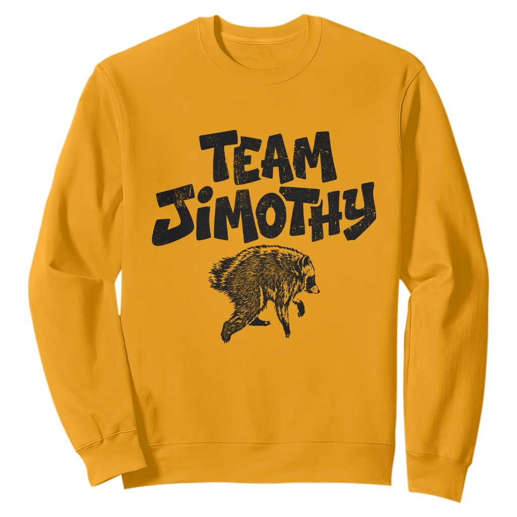 Vintage Team Jimothy the Raccoon Fan Club Sweatshirt Viral Seattle Trash Panda Lover Supporter