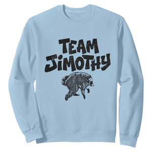 Vintage Team Jimothy the Raccoon Fan Club Sweatshirt Viral Seattle Trash Panda Lover Supporter