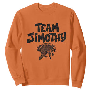 Vintage Team Jimothy the Raccoon Fan Club Sweatshirt Viral Seattle Trash Panda Lover Supporter