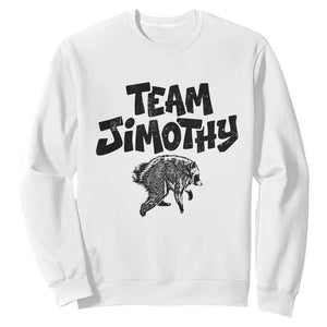 Vintage Team Jimothy the Raccoon Fan Club Sweatshirt Viral Seattle Trash Panda Lover Supporter