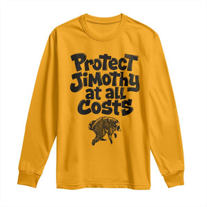 Protect Jimothy At All Costs Viral Seattle Raccoon Long Sleeve Shirt Trash Panda Legend Lover Supporter