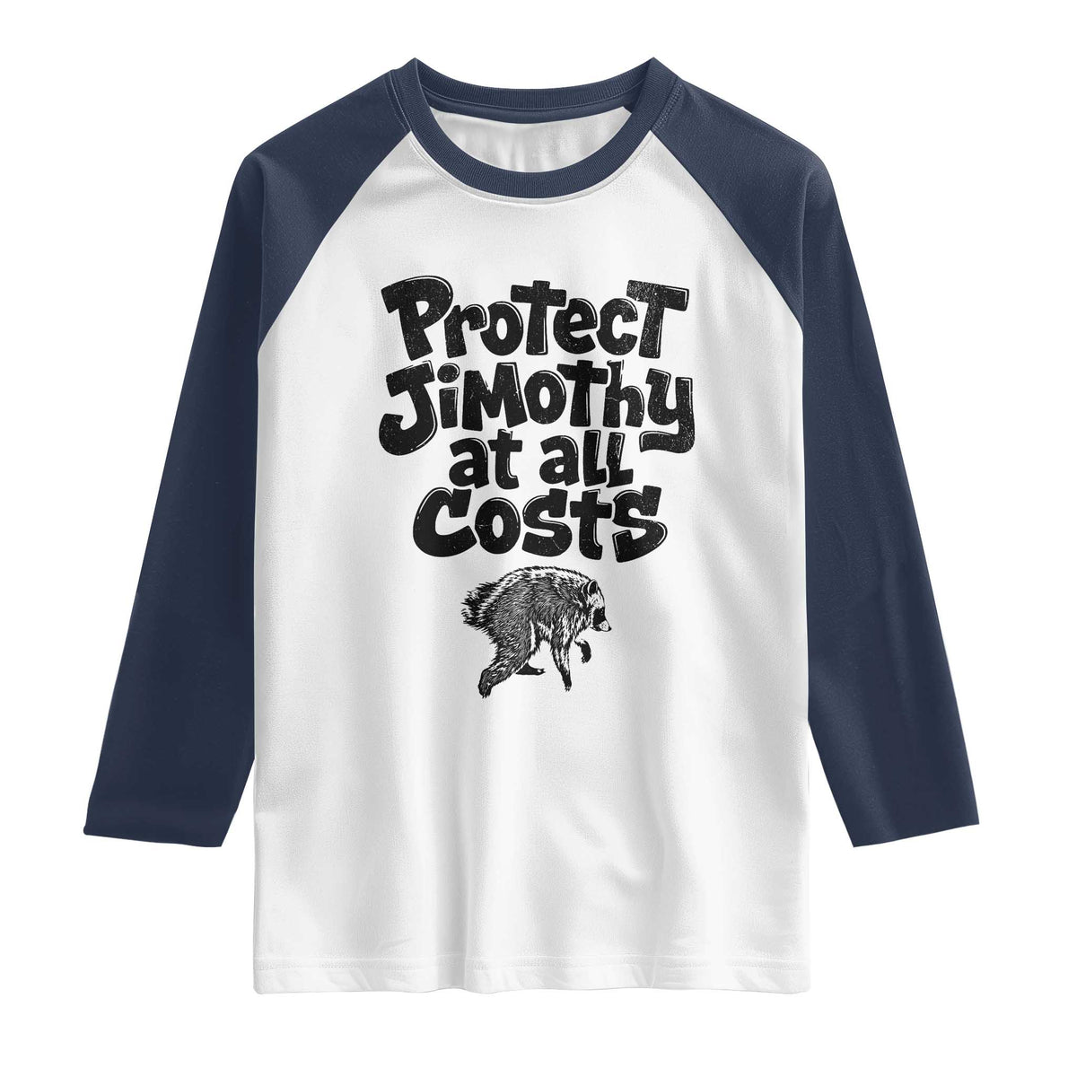 Protect Jimothy At All Costs Viral Seattle Raccoon Raglan Shirt Trash Panda Legend Lover Supporter