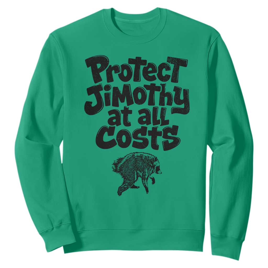 Protect Jimothy At All Costs Viral Seattle Raccoon Sweatshirt Trash Panda Legend Lover Supporter