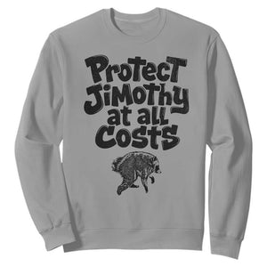 Protect Jimothy At All Costs Viral Seattle Raccoon Sweatshirt Trash Panda Legend Lover Supporter