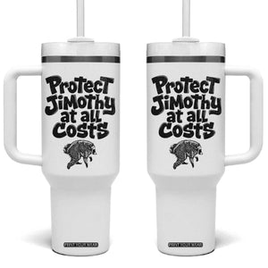 Protect Jimothy At All Costs Viral Seattle Raccoon Tumbler With Handle Trash Panda Legend Lover Supporter