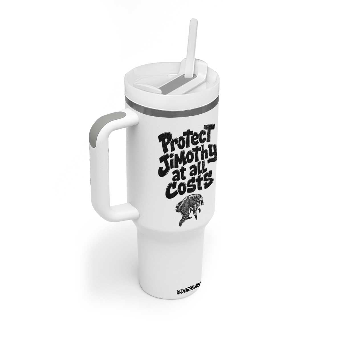 Protect Jimothy At All Costs Viral Seattle Raccoon Tumbler With Handle Trash Panda Legend Lover Supporter