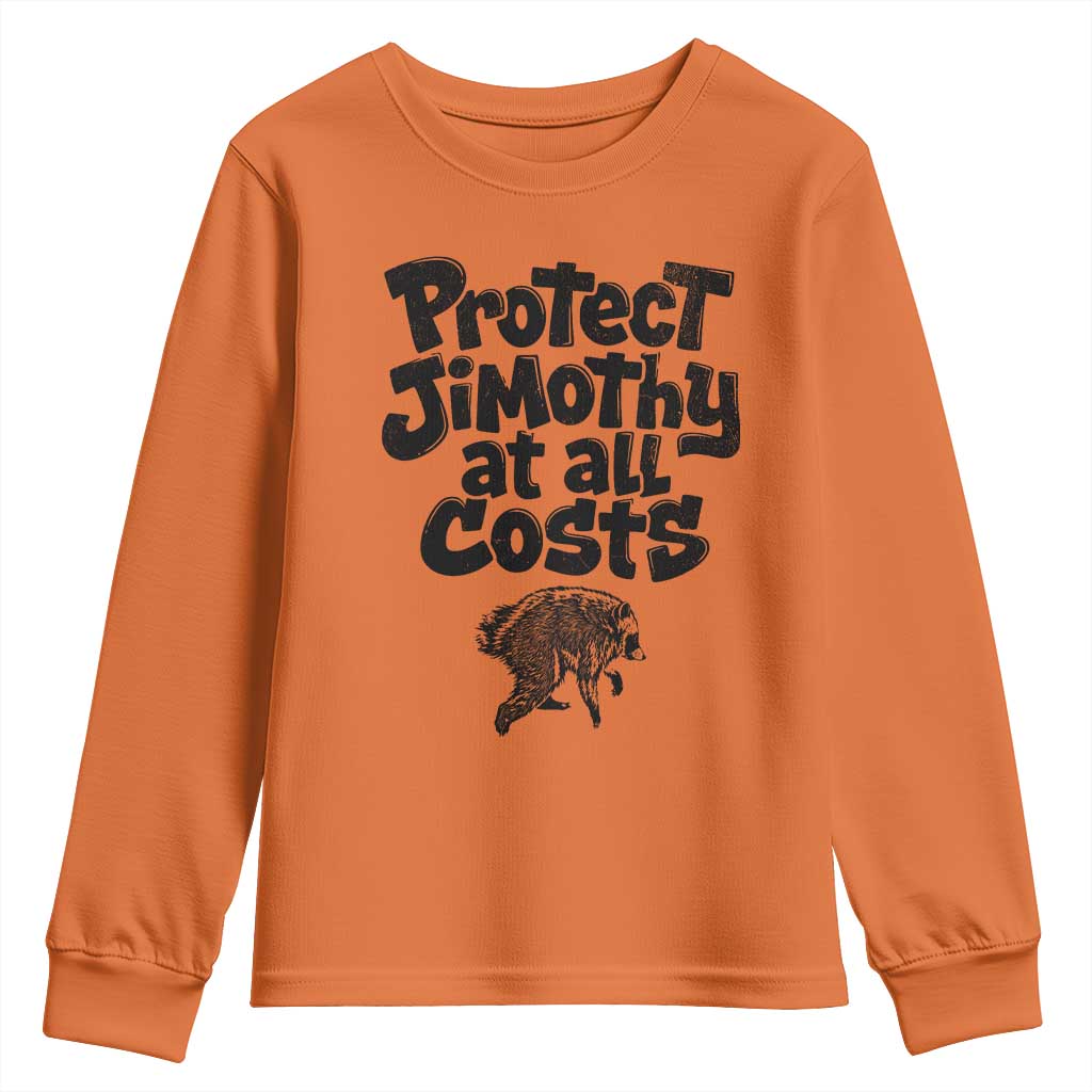 Protect Jimothy At All Costs Viral Seattle Raccoon Youth Sweatshirt Trash Panda Legend Lover Supporter