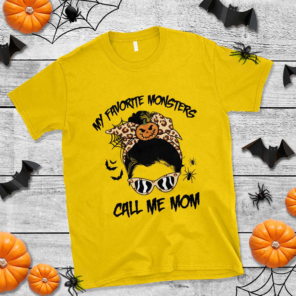 Halloween Mom T Shirt My Favorite Monsters Call Me Mom Messy Bun Halloween Costume TS02 Daisy Print Your Wear