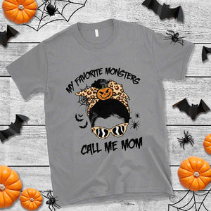 Halloween Mom T Shirt My Favorite Monsters Call Me Mom Messy Bun Halloween Costume TS02 Sport Gray Print Your Wear