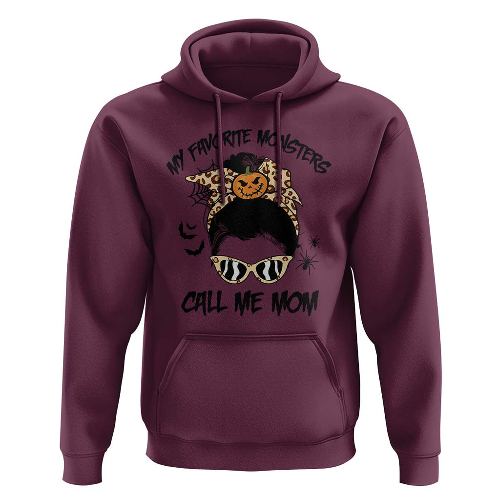 Halloween Mom Hoodie My Favorite Monsters Call Me Mom Messy Bun Halloween Costume TS02 Maroon Print Your Wear