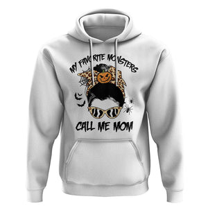 Halloween Mom Hoodie My Favorite Monsters Call Me Mom Messy Bun Halloween Costume TS02 White Print Your Wear