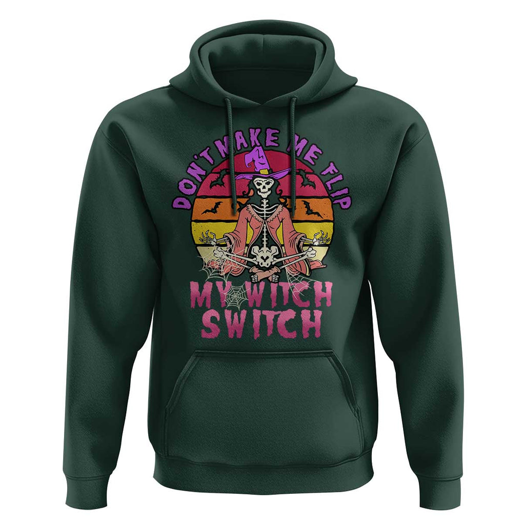 Halloween Witch Hoodie Don't Make Me Flip My Witch Switch Halloween Costume TS02 Dark Forest Green Print Your Wear