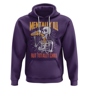 Beer Lover Skeleton Hoodie Mentally Ill But Totally Chill Funny Drinking TS02 Purple Printyourwear