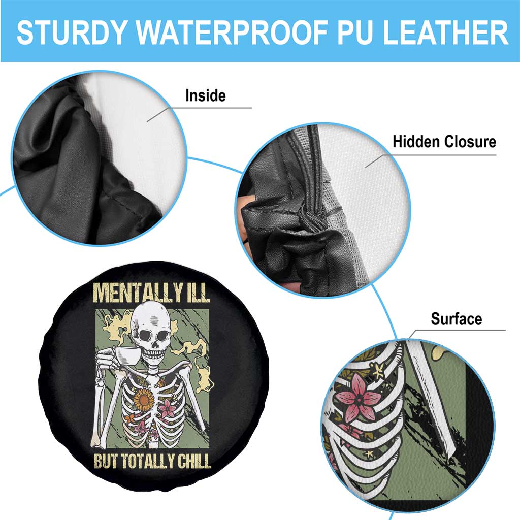 Funny Skeleton Spare Tire Cover Mentally Ill But Totally Chill Drinking Coffee Lover Halloween Costume TS02 Print Your Wear