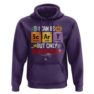 Halloween Season Hoodie I Can Be Scary But Only Periodically Funny Halloween Science TS02 Purple Print Your Wear