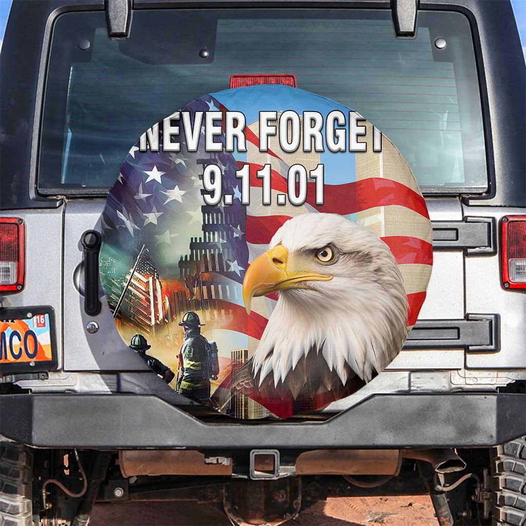 Never Forget 911 Patriotic Memorial Spare Tire Cover American Flag Bald Eagle First Responder Tribute TS02 No hole Multicolor Print Your Wear