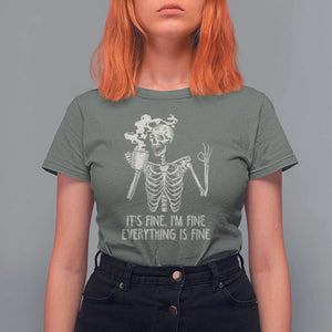 Funny Skeleton T Shirt For Women It's Fine I'm Fine Everything's Fine Never Better Drinking Coffee TS02 Military Green Print Your Wear