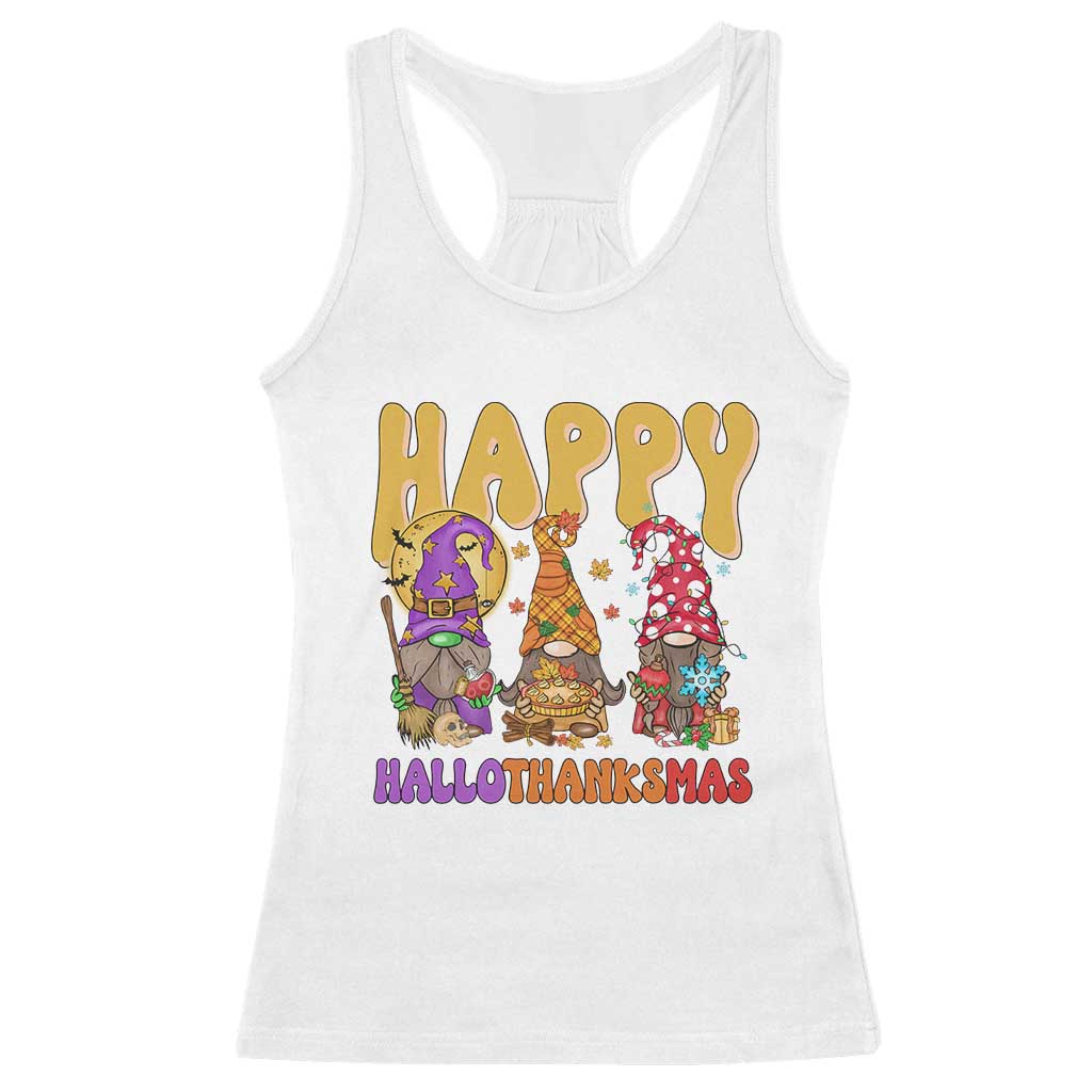 Happy HalloThanksMas Gnomes Racerback Tank Top Halloween Thanksgiving Christmas TS02 White Print Your Wear