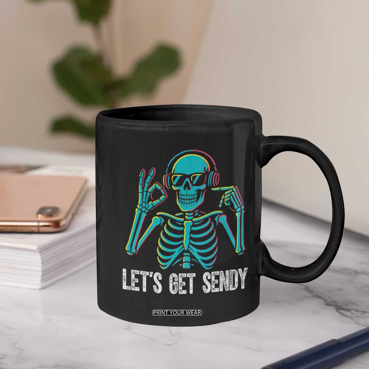 Lets Get Sendy Skeleton Coffee Mug Full Send Vibes Glowcore TS02 Print Your Wear