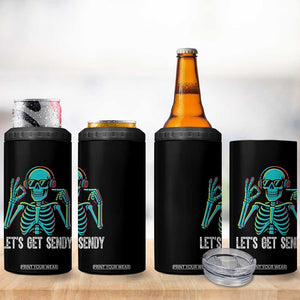 Lets Get Sendy Skeleton 4 in 1 Can Cooler Tumbler Full Send Vibes Glowcore TS02 Print Your Wear