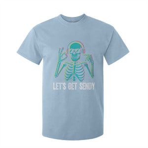 Lets Get Sendy Skeleton T Shirt For Kid Full Send Vibes Glowcore TS02 Light Blue Print Your Wear