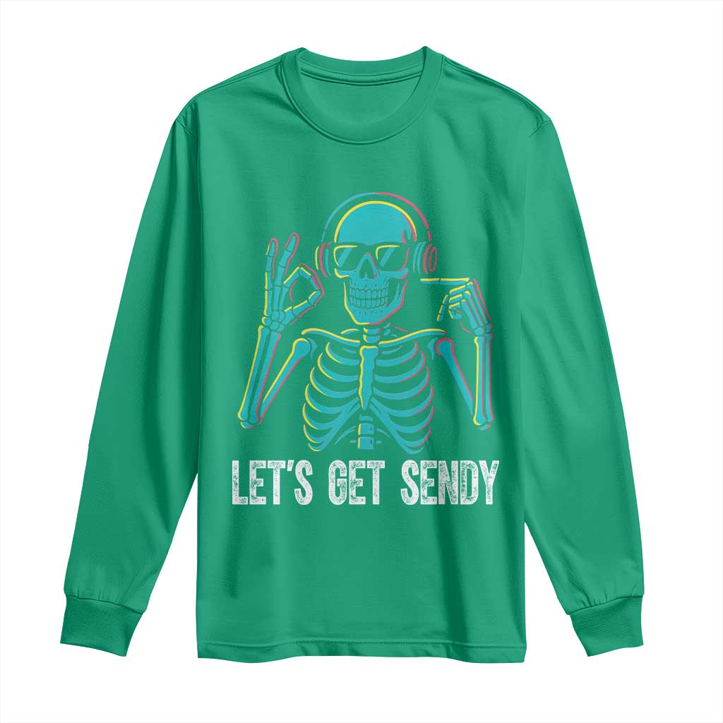Lets Get Sendy Skeleton Long Sleeve Shirt Full Send Vibes Glowcore TS02 Irish Green Print Your Wear