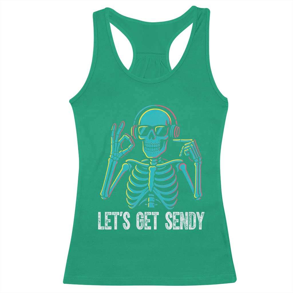 Lets Get Sendy Skeleton Racerback Tank Top Full Send Vibes Glowcore TS02 Irish Green Print Your Wear