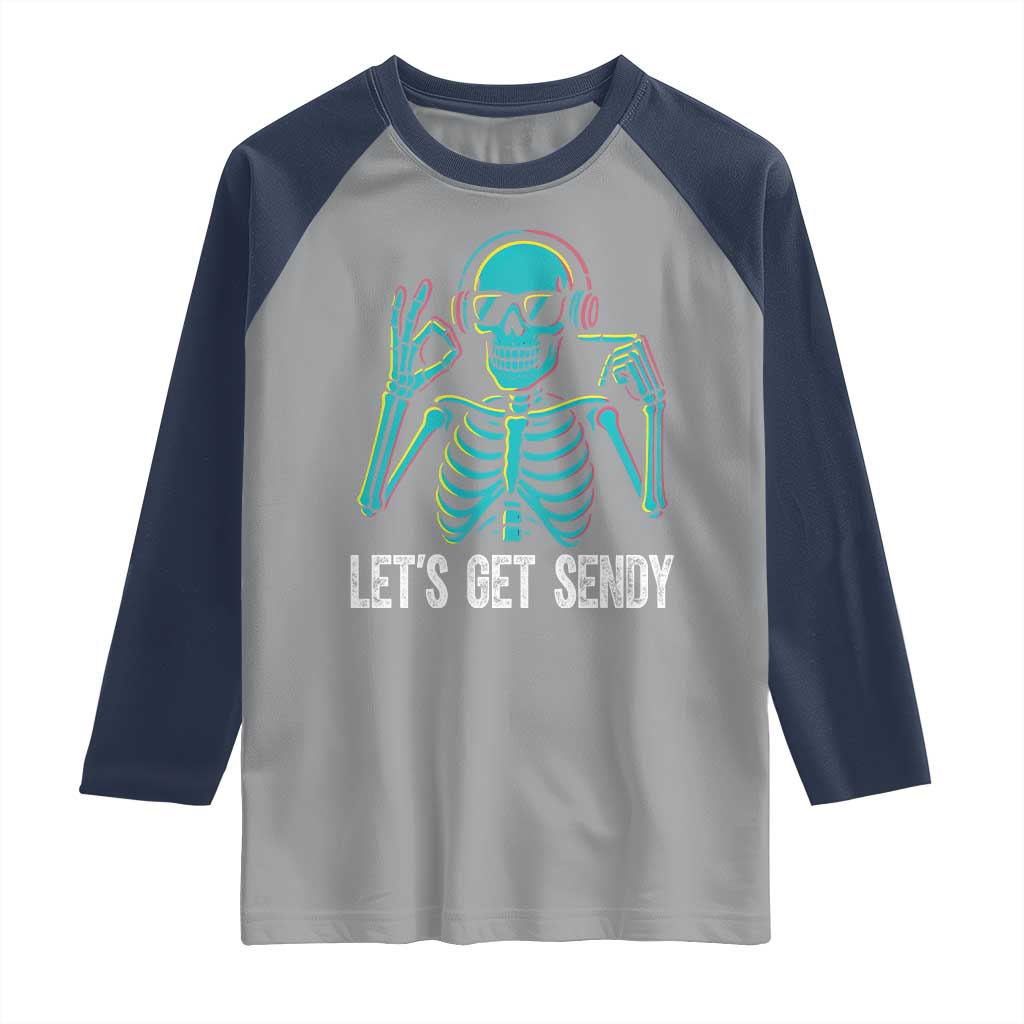 Lets Get Sendy Skeleton Raglan Shirt Full Send Vibes Glowcore TS02 Sport Gray Navy Print Your Wear