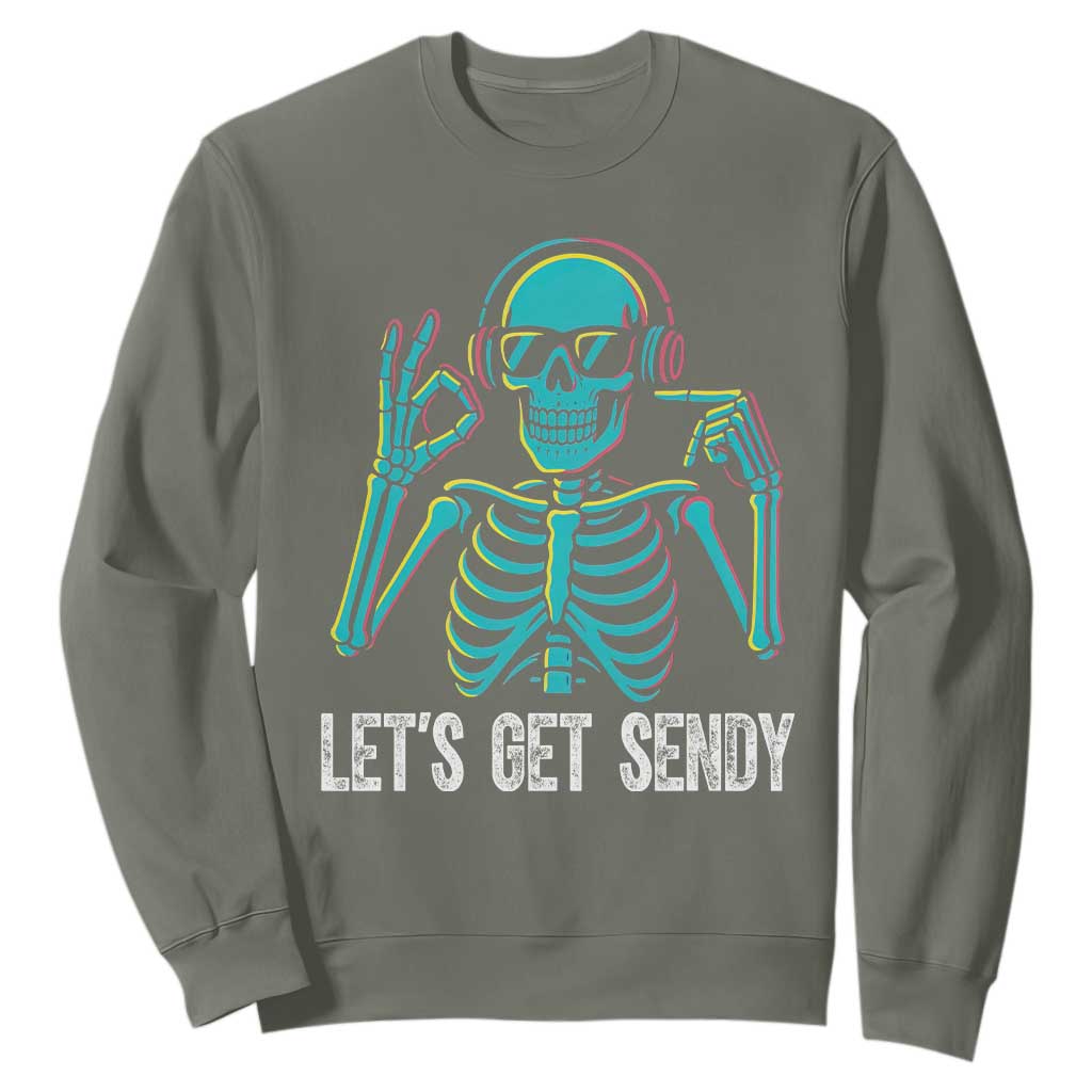 Lets Get Sendy Skeleton Sweatshirt Full Send Vibes Glowcore TS02 Military Green Print Your Wear
