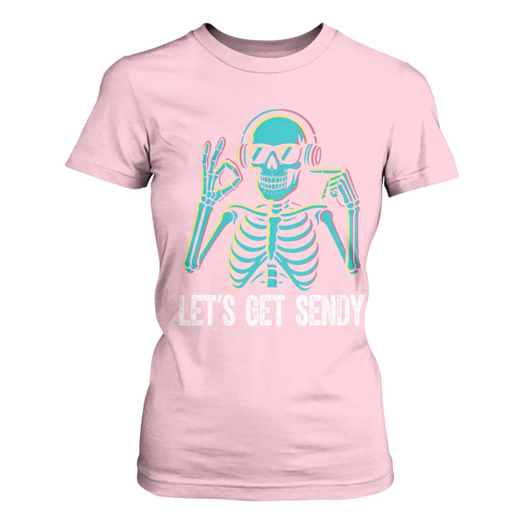 Lets Get Sendy Skeleton T Shirt For Women Full Send Vibes Glowcore TS02 Light Pink Print Your Wear
