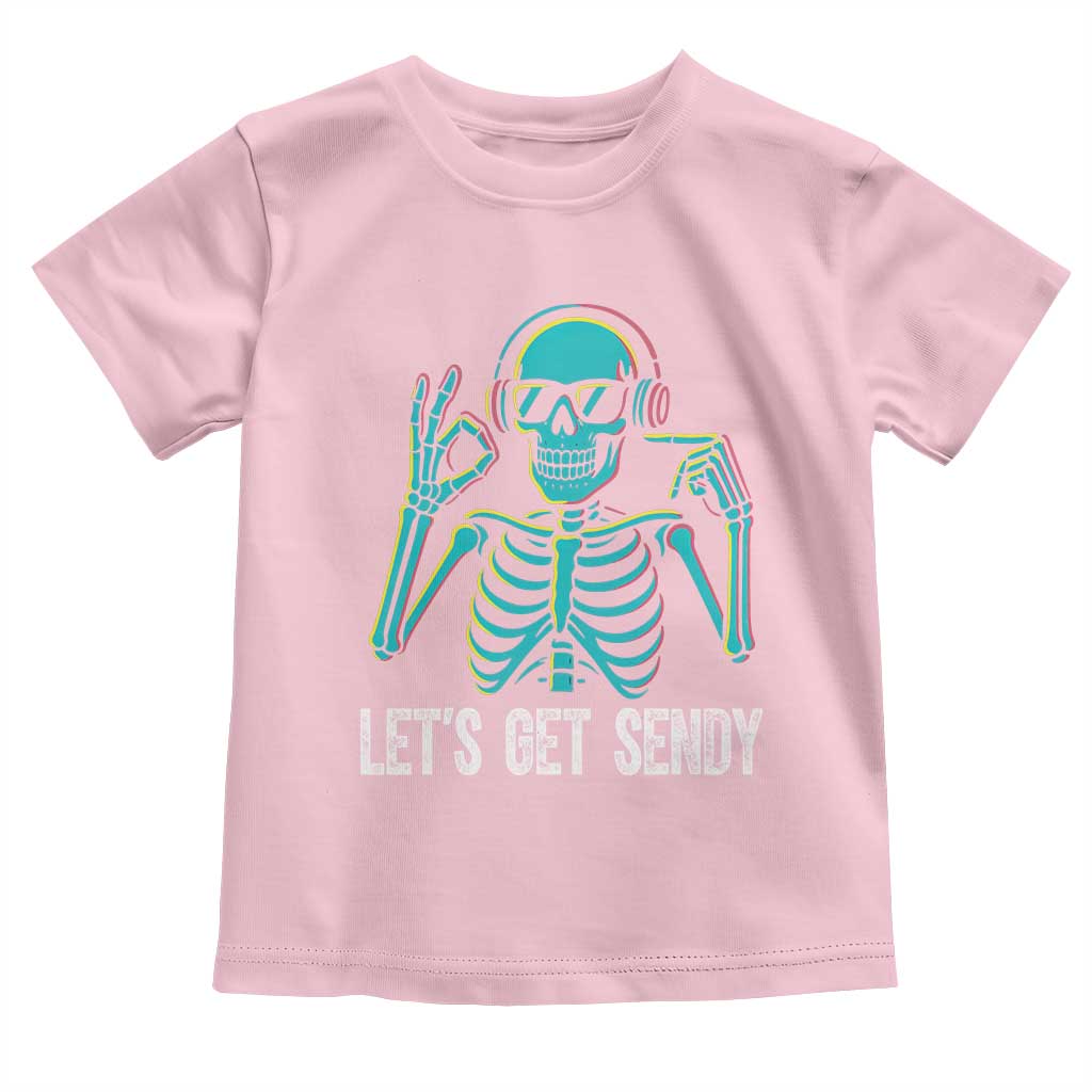 Lets Get Sendy Skeleton Toddler T Shirt Full Send Vibes Glowcore TS02 Light Pink Print Your Wear