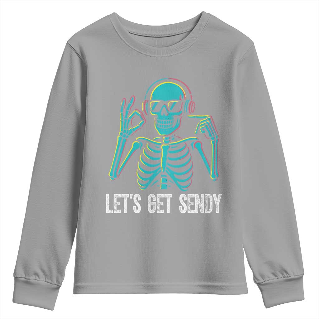 Lets Get Sendy Skeleton Youth Sweatshirt Full Send Vibes Glowcore TS02 Sport Gray Print Your Wear