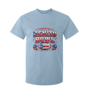 I’m Here for the Benito Bowl T Shirt For Kid Funny Music Fan Football Game Day TS02 Light Blue Print Your Wear