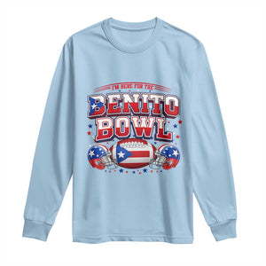 I’m Here for the Benito Bowl Long Sleeve Shirt Funny Music Fan Football Game Day TS02 Light Blue Print Your Wear