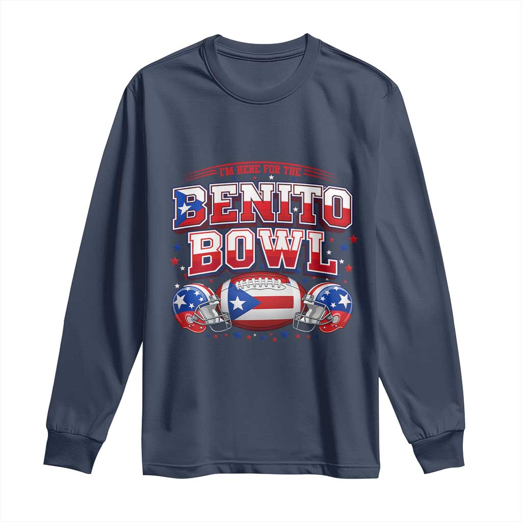 I’m Here for the Benito Bowl Long Sleeve Shirt Funny Music Fan Football Game Day TS02 Navy Print Your Wear