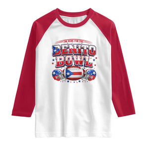 I’m Here for the Benito Bowl Raglan Shirt Funny Music Fan Football Game Day TS02 White Red Print Your Wear