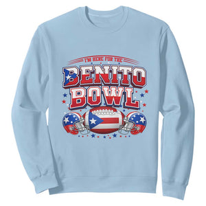 I’m Here for the Benito Bowl Sweatshirt Funny Music Fan Football Game Day TS02 Light Blue Print Your Wear