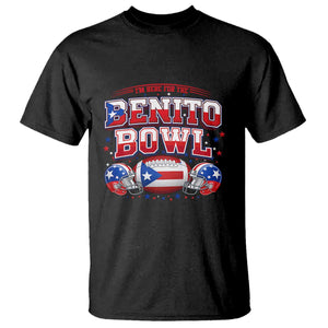 I’m Here for the Benito Bowl T Shirt Funny Music Fan Football Game Day TS02 Black Print Your Wear