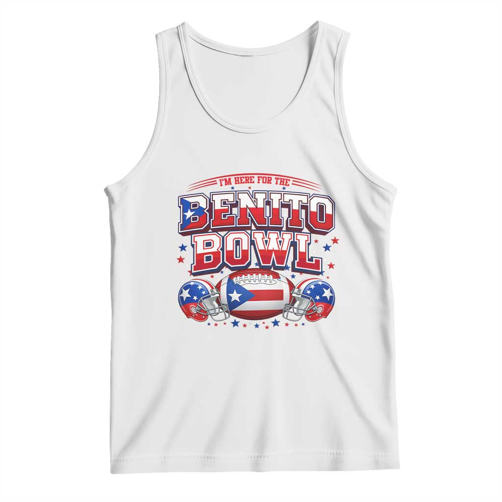 I’m Here for the Benito Bowl Tank Top Funny Music Fan Football Game Day TS02 White Print Your Wear