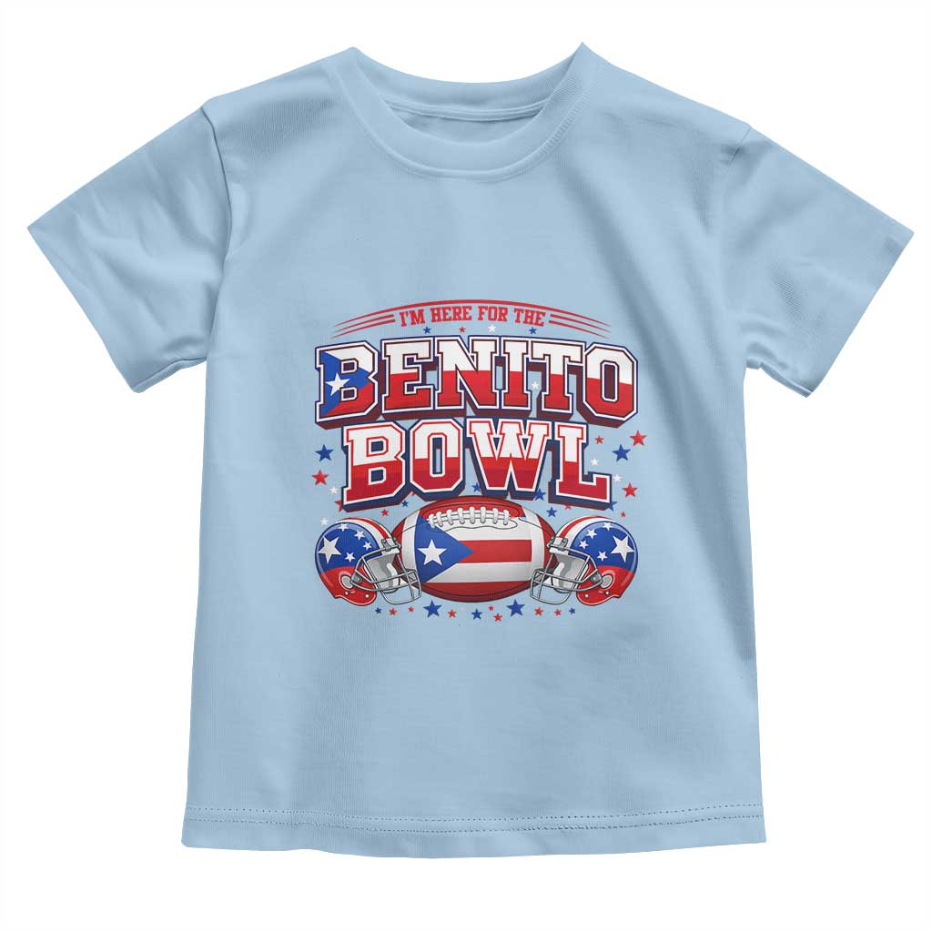 I’m Here for the Benito Bowl Toddler T Shirt Funny Music Fan Football Game Day TS02 Light Blue Print Your Wear