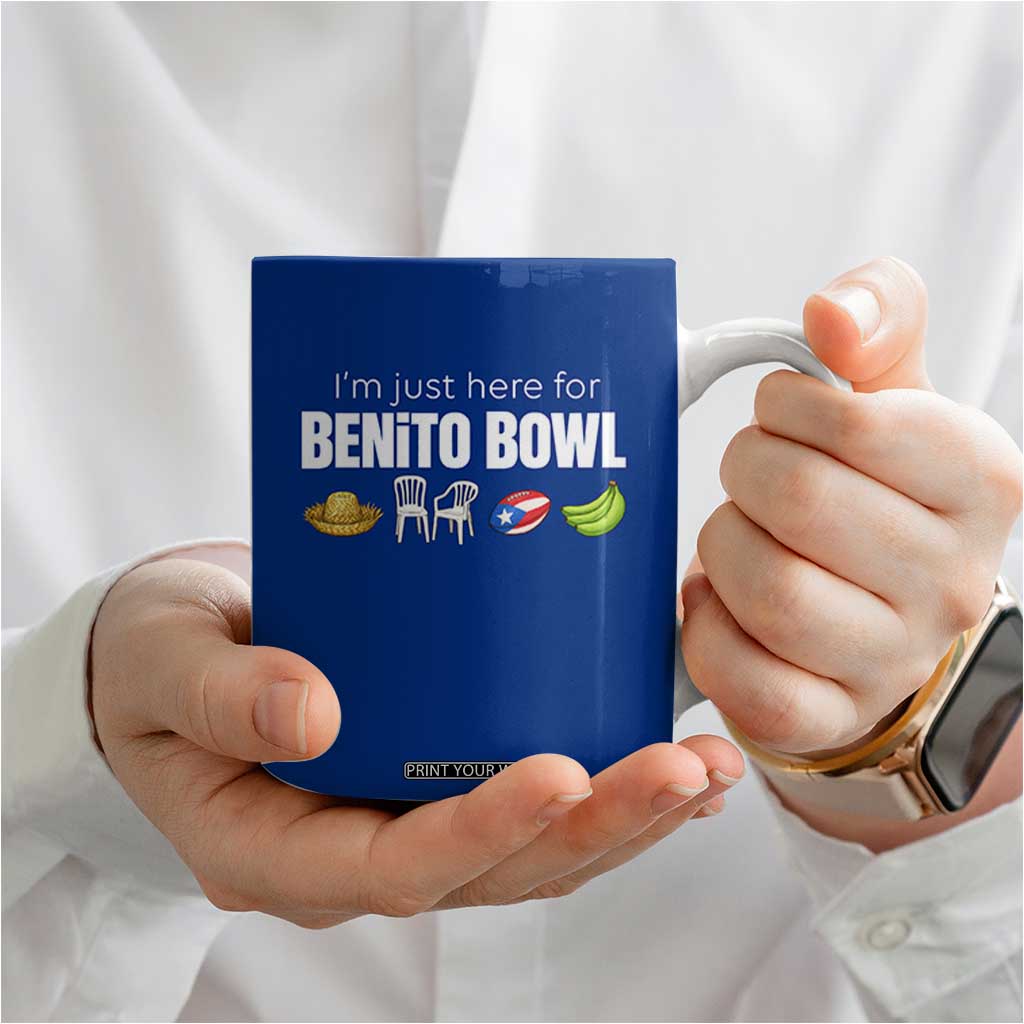 I'm Just Here for the Benito Bowl Funny Puerto Rican Game Day Coffee Mug Plantains Chairs and Flag Music Fans TS02 Print Your Wear