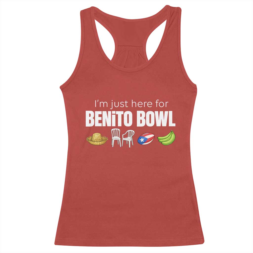 I'm Just Here for the Benito Bowl Funny Puerto Rican Game Day Racerback Tank Top Plantains Chairs and Flag Music Fans TS02 Red Print Your Wear