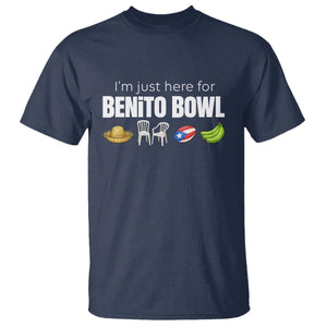 I'm Just Here for the Benito Bowl Funny Puerto Rican Game Day T Shirt Plantains Chairs and Flag Music Fans TS02 Navy Print Your Wear
